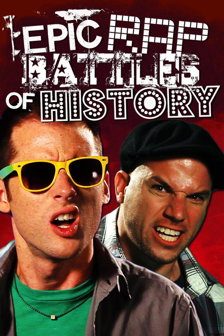 Epic Rap Battles Of History (2010) Poster