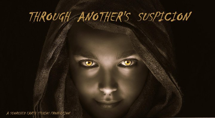 Through Another's Suspicion Poster