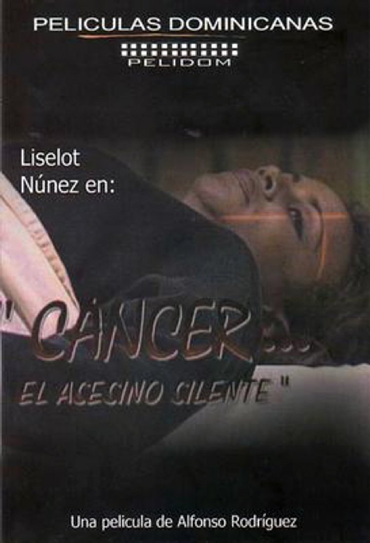 Cáncer... El Asesino Silente (1997) Poster