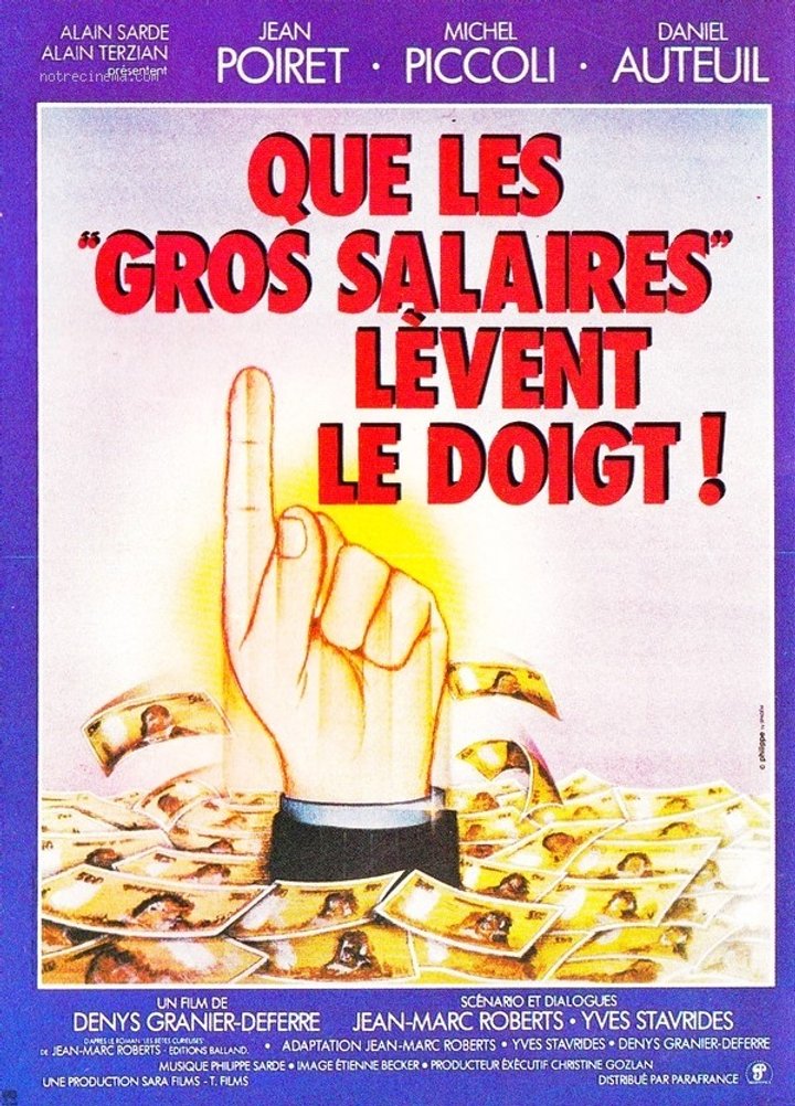 Que Les Gros Salaires Lèvent Le Doigt! (1982) Poster