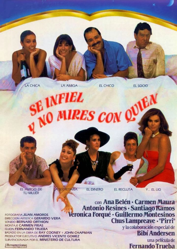 Sé Infiel Y No Mires Con Quién (1985) Poster