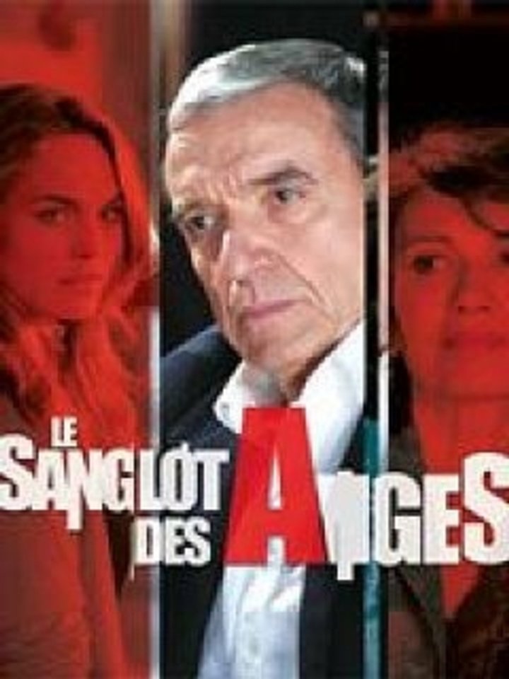 Le Sanglot Des Anges (2008) Poster