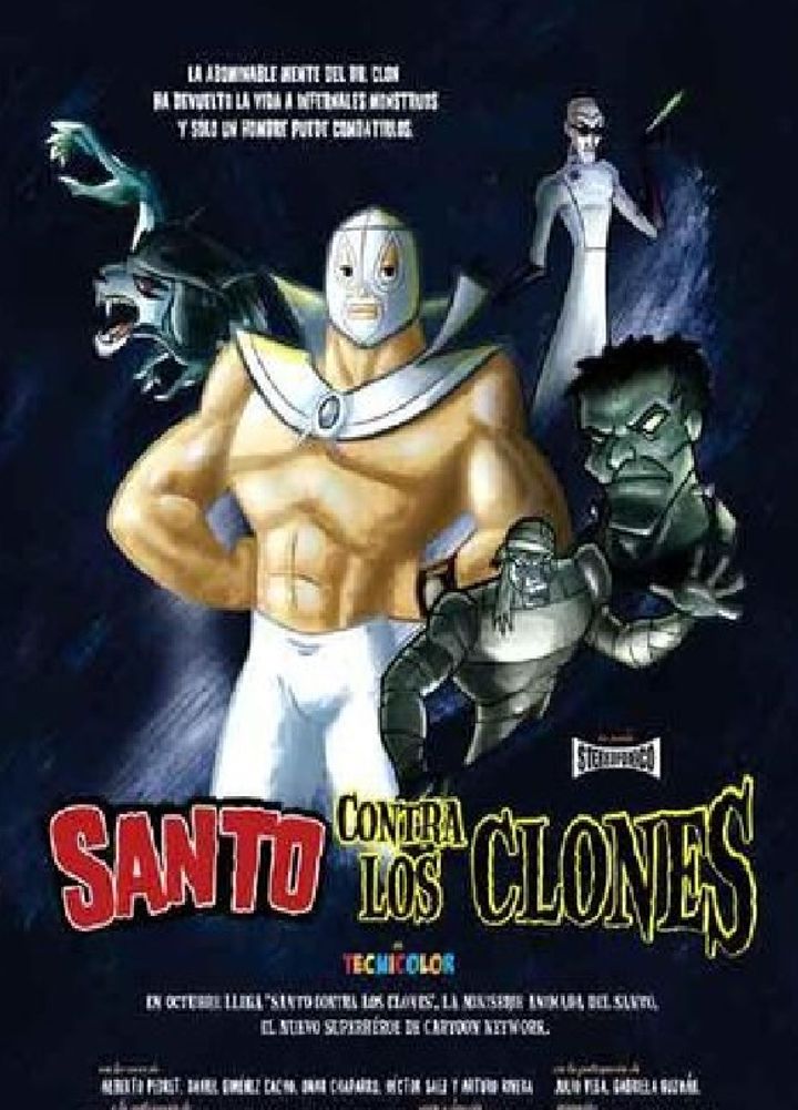 Santo Contra Los Clones (2004) Poster