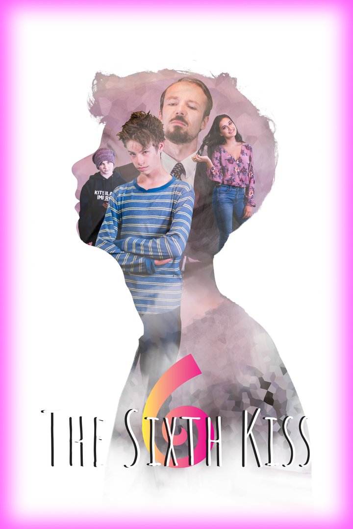 The 6th Kiss (2018) Poster