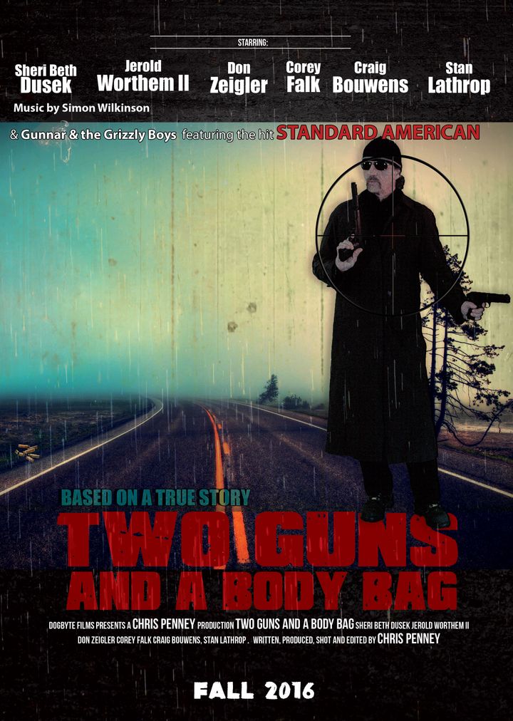 Two Guns And A Body Bag (2016) Poster