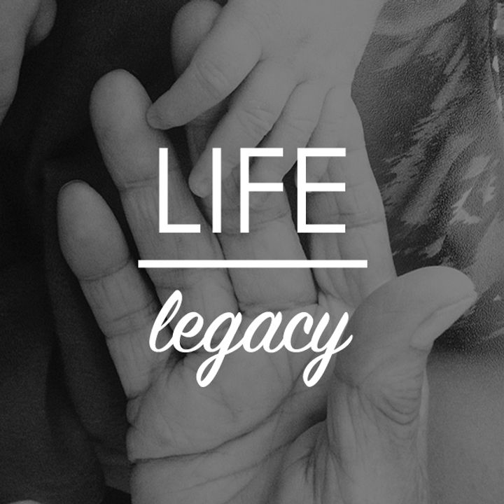 Life Legacy Poster