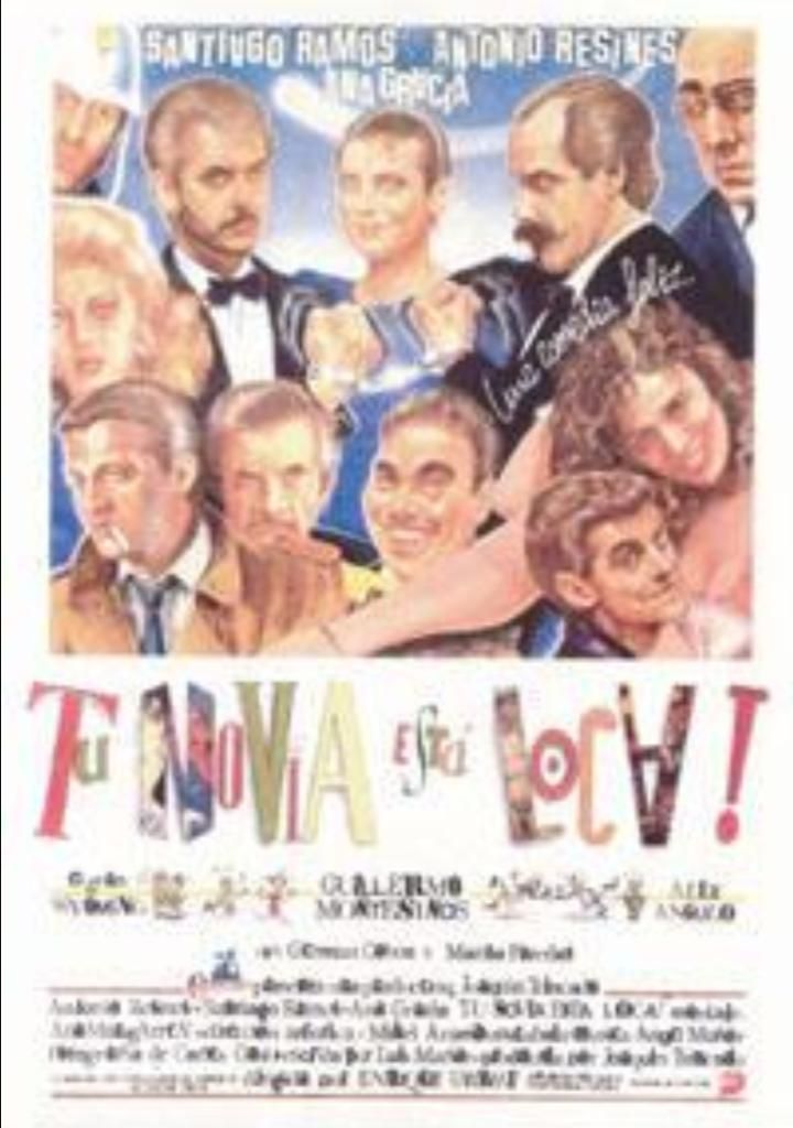 Tu Novia Está Loca (1988) Poster