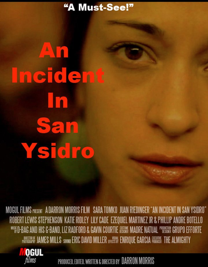 An Incident In San Ysidro (2013) Poster