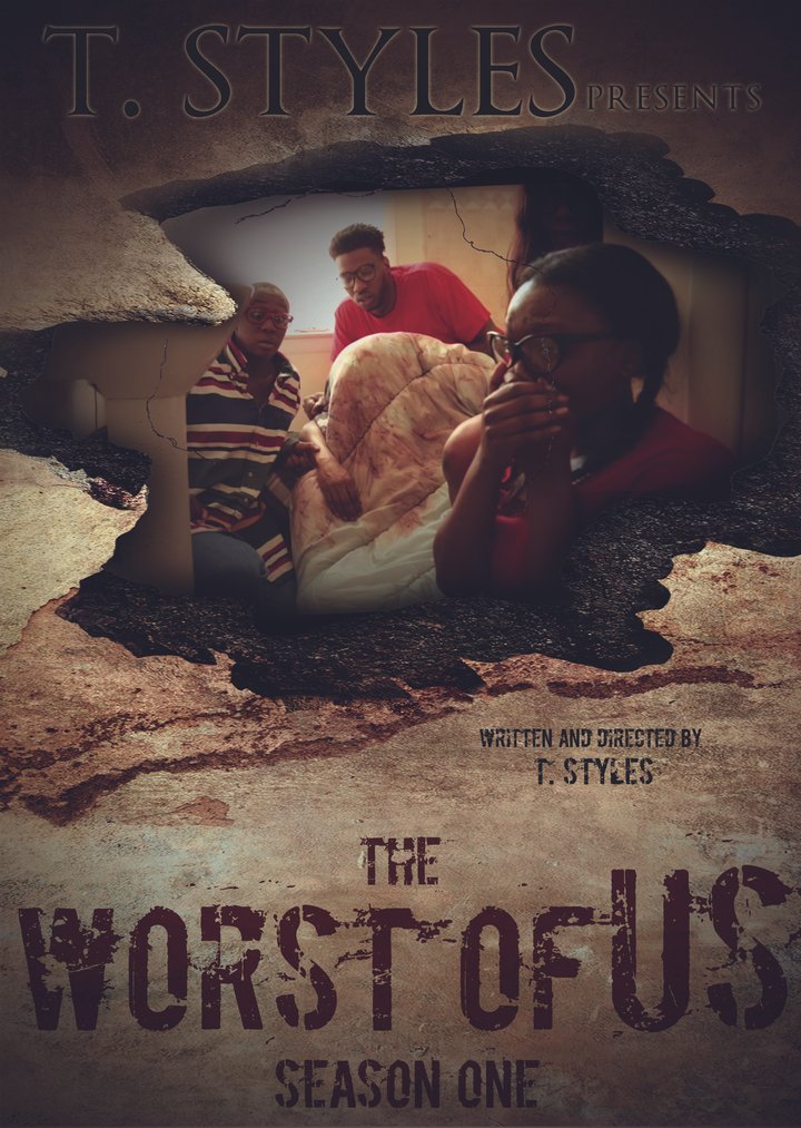 The Worst Of Us (2016) Poster