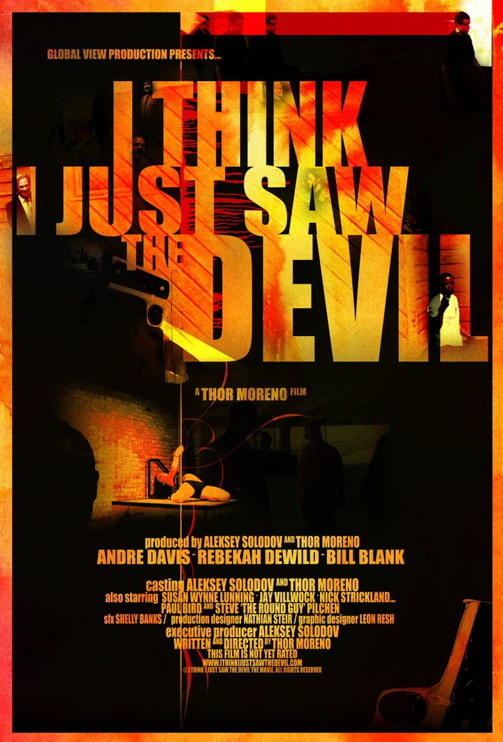 I Think I Just Saw The Devil (2012) Poster