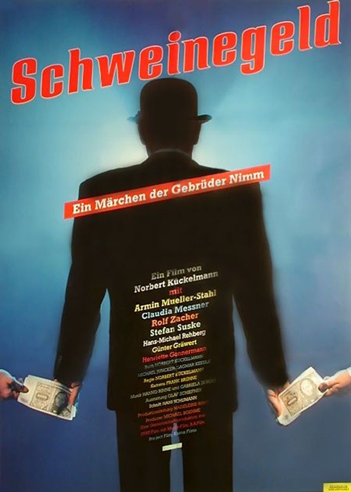 Schweinegeld (1989) Poster