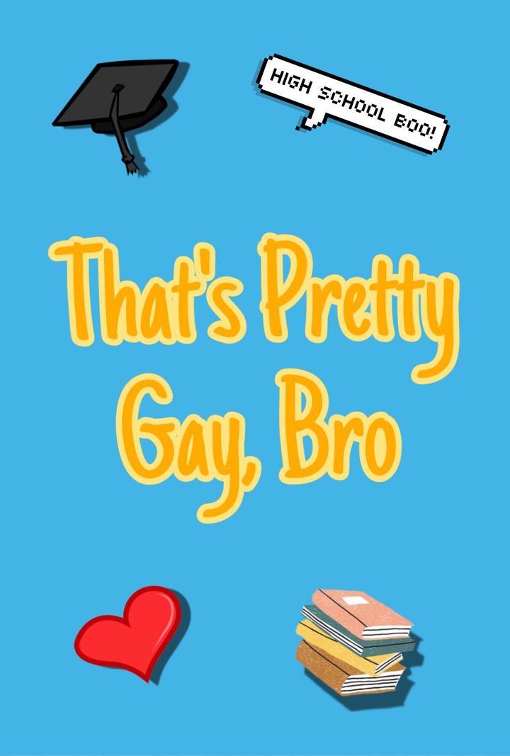 That's Pretty Gay, Bro (2023) Poster