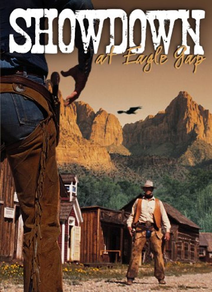 Showdown At Eagle Gap (1982) Poster