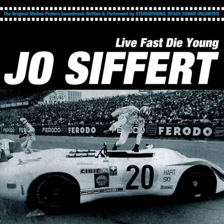 Jo Siffert: Live Fast - Die Young (2005) Poster