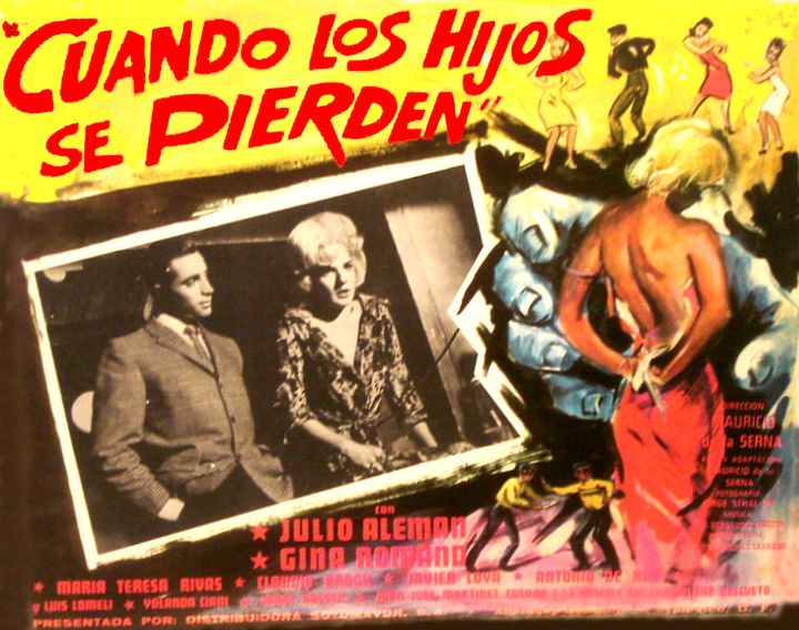 Cuando Los Hijos Se Pierden (1963) Poster