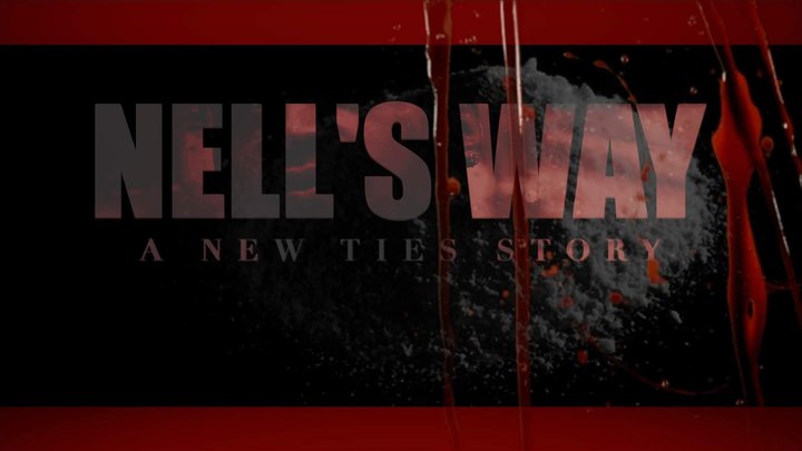 Nells Way -a New Ties Story (2022) Poster