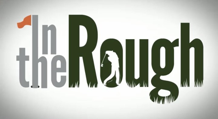 In The Rough (2011) Poster