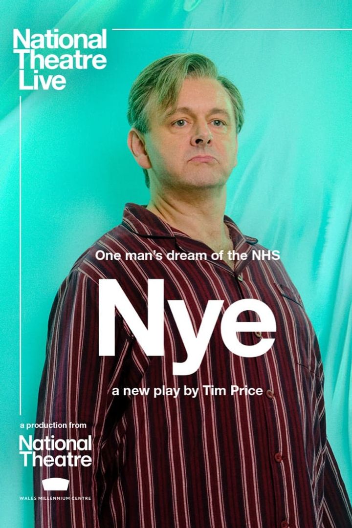 National Theatre Live: Nye (2024) Poster