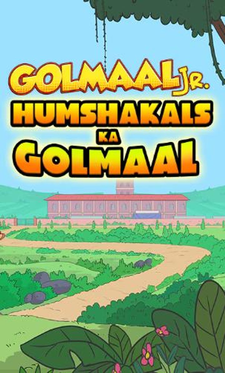 Golmaal Jr: Humshakals Ka Golmaal (2024) Poster