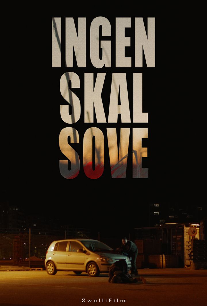 Ingen Skal Sove (2019) Poster