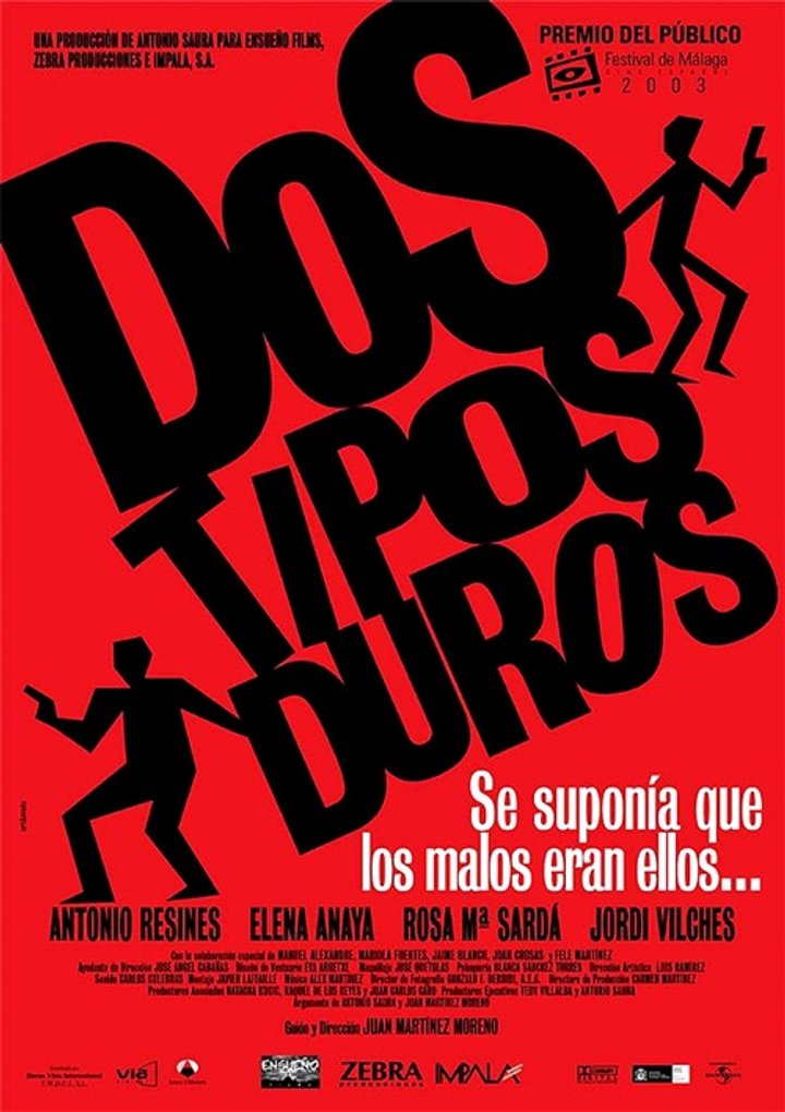 Dos Tipos Duros (2003) Poster