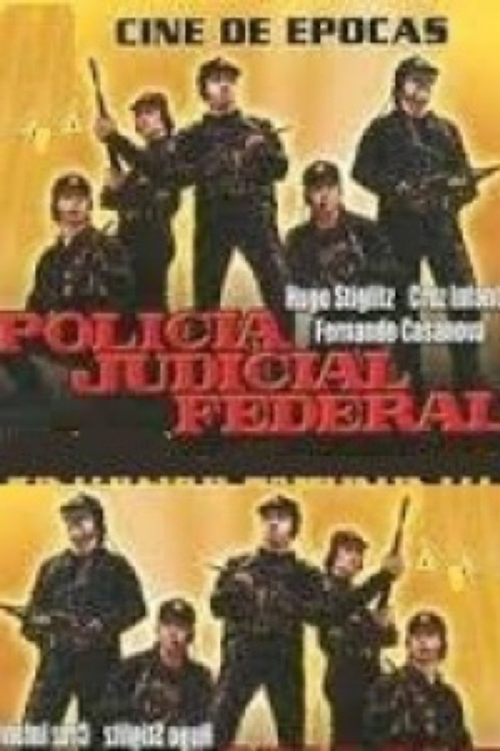 Policía Judicial Federal (1987) Poster