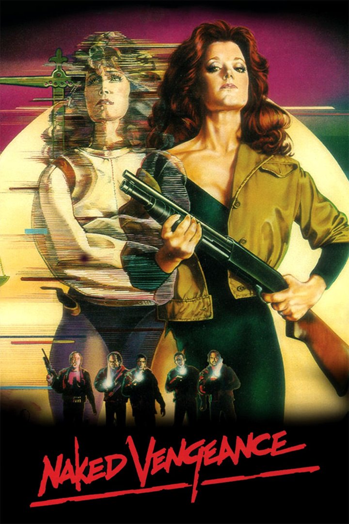 Naked Vengeance (1985) Poster