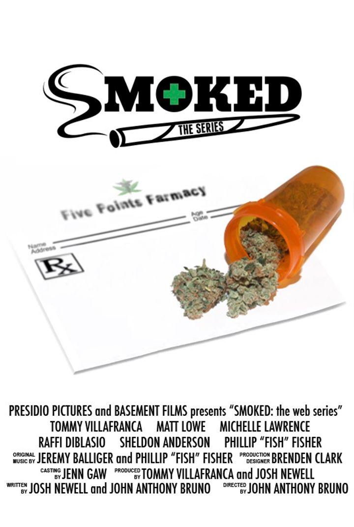 Smoked (2011) Poster