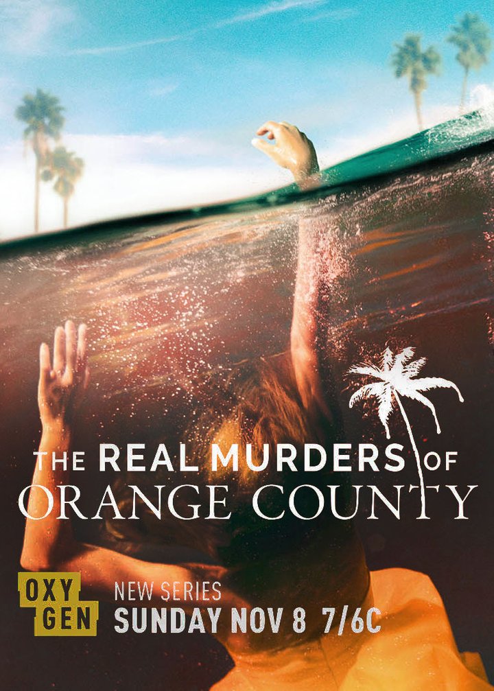 The Real Murders Of Orange County (2020) Poster