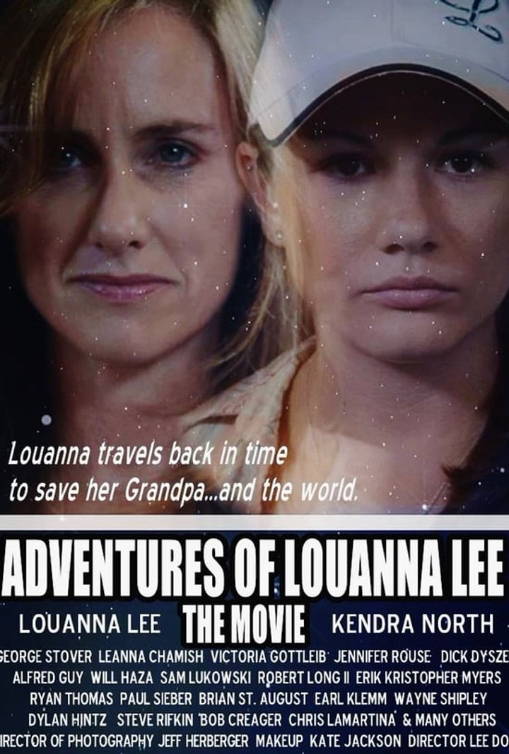 Adventures Of Louanna Lee: The Movie (2015) Poster