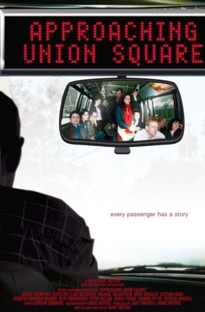 Approaching Union Square (2006) Poster