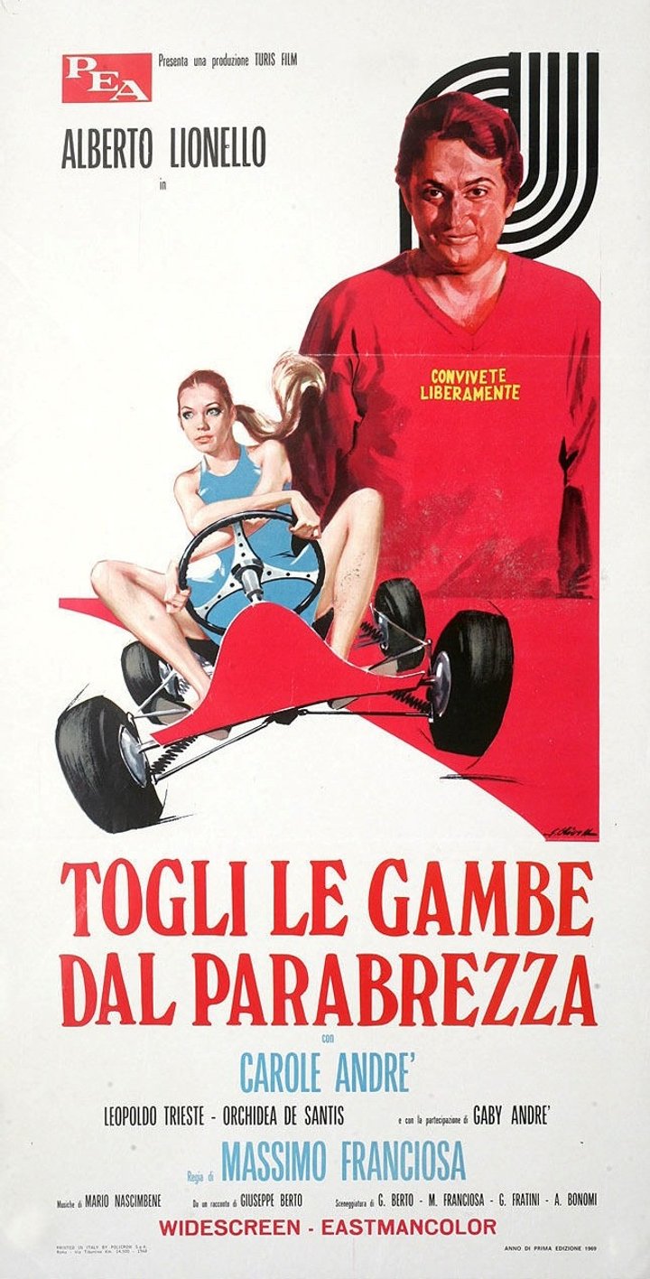 Togli Le Gambe Dal Parabrezza (1969) Poster