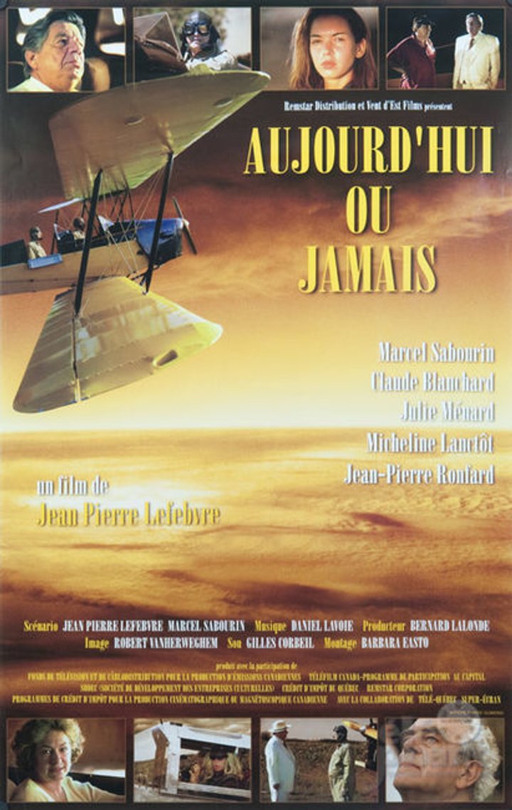 Aujourd'hui Ou Jamais (1998) Poster