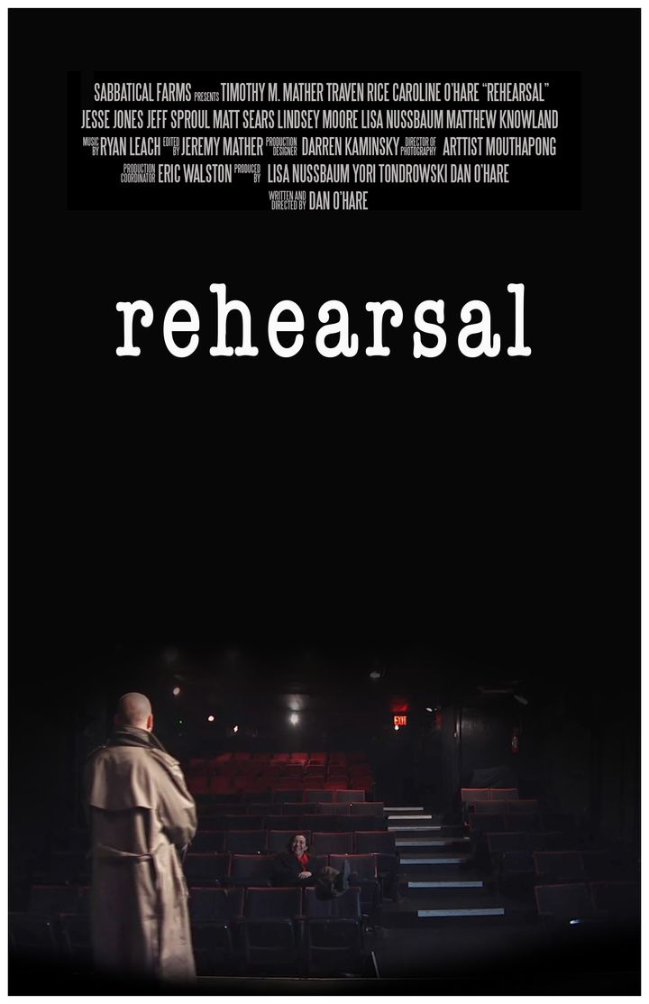 Rehearsal (2011) Poster