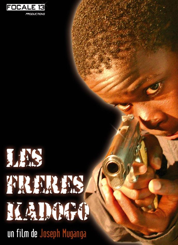 Les Frères Kadogo (2007) Poster