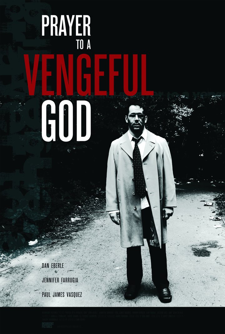 Prayer To A Vengeful God (2010) Poster