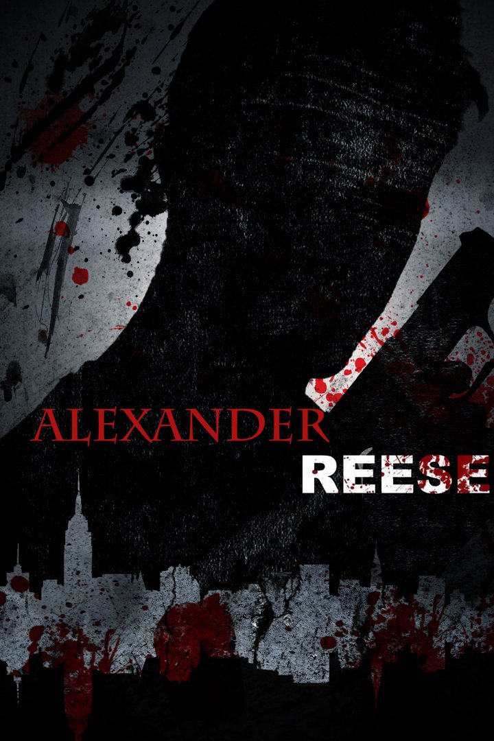 Alexander Reese (2015) Poster