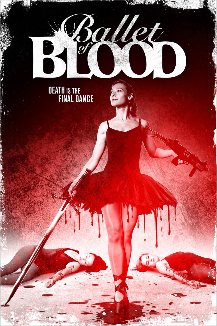 Ballet Of Blood (2015) Poster