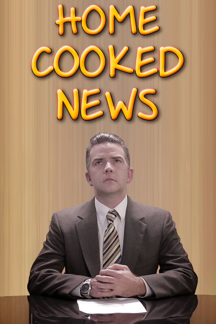 Home Cooked News (2016) Poster