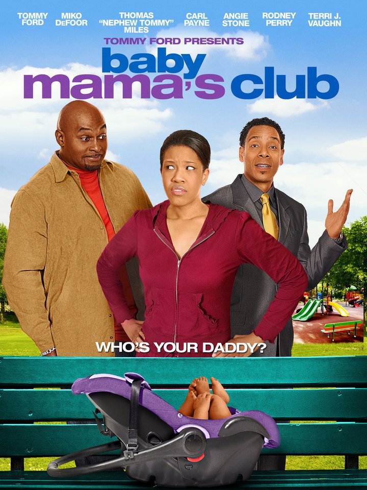 Baby Mama's Club (2010) Poster