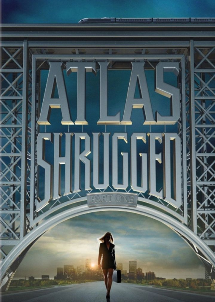 Atlas Shrugged: Part I (2011) Poster