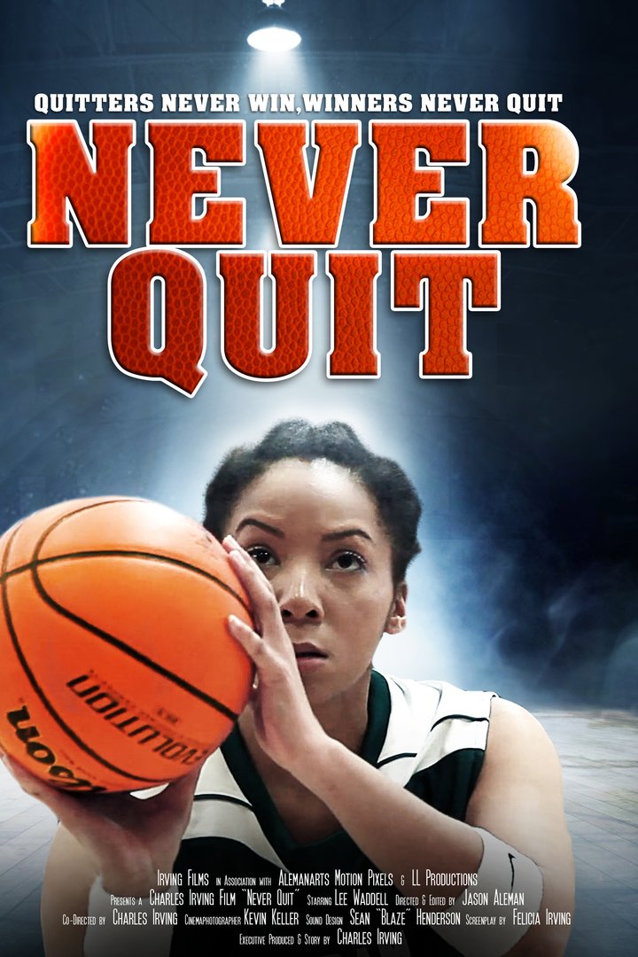 Never Quit (2015) Poster