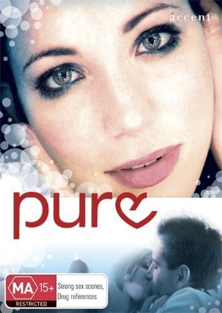 Pure (2005) Poster