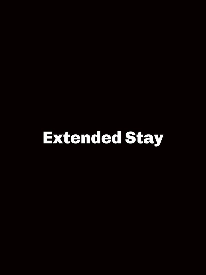 Extended Stay Poster