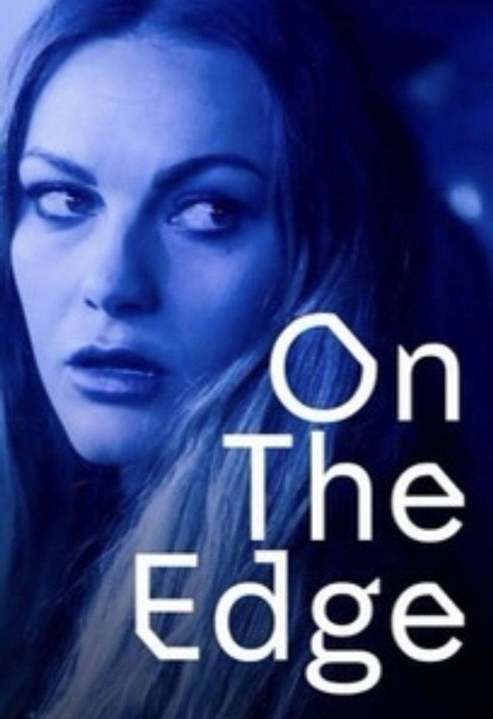 On The Edge (2018) Poster