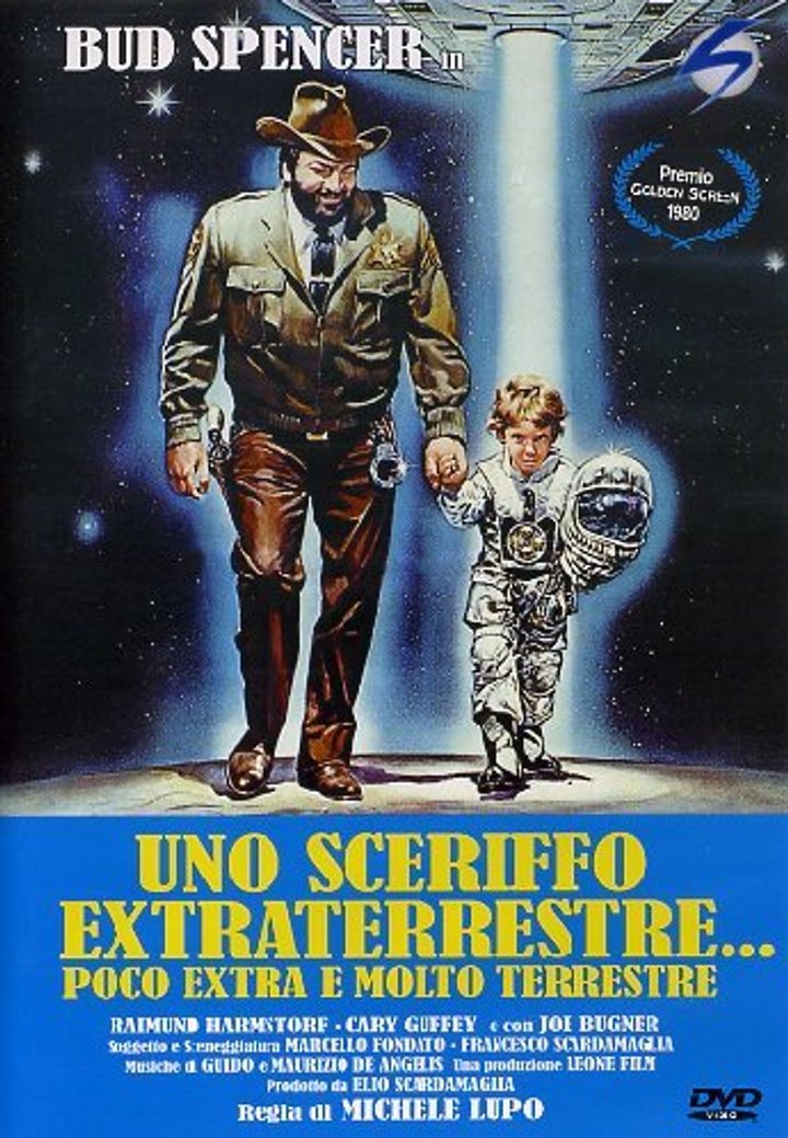 Uno Sceriffo Extraterrestre... Poco Extra E Molto Terrestre (1979) Poster