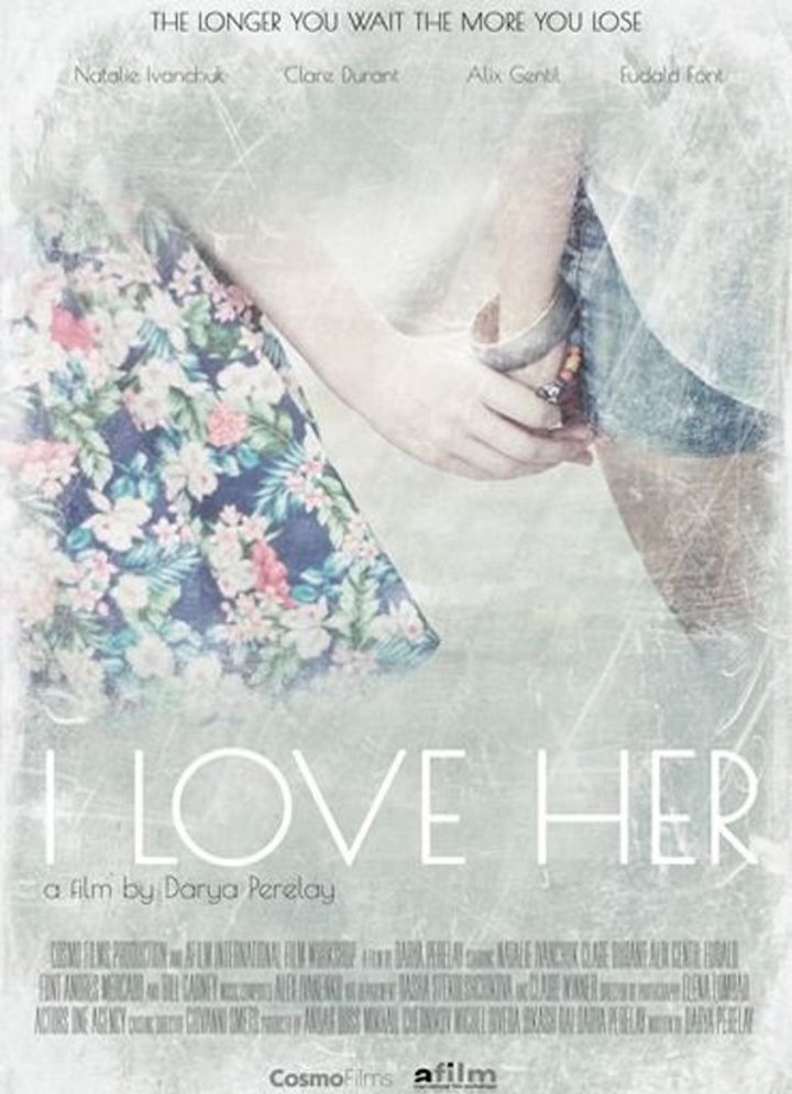 I Love Her (2016) Poster