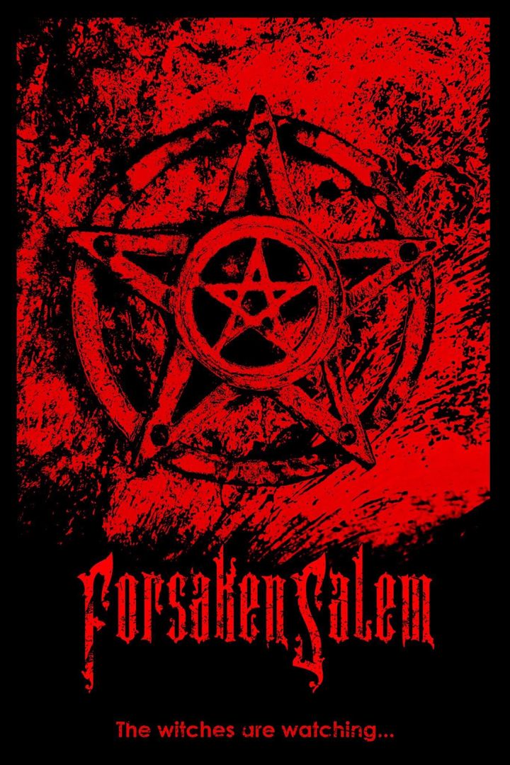 Forsaken Salem (2017) Poster