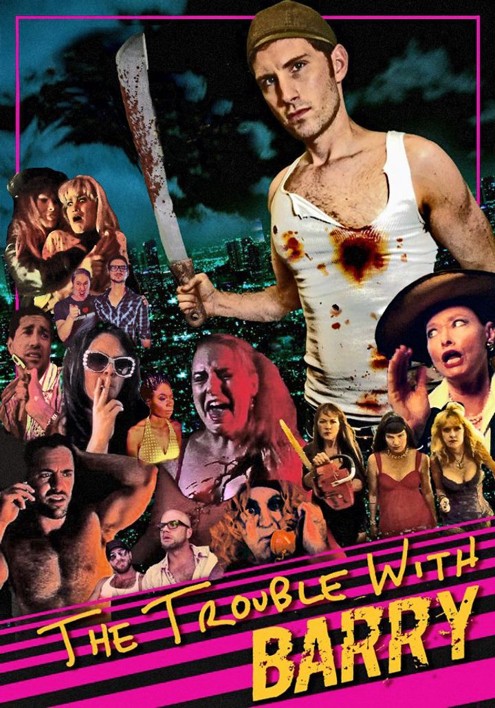 The Trouble With Barry (2013) Poster