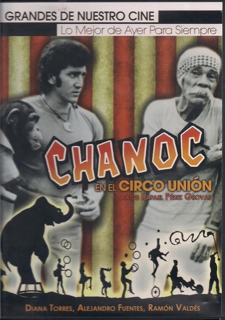 Chanoc En El Circo Union (1979) Poster